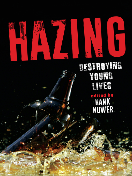 Title details for Hazing by Hank Nuwer - Available